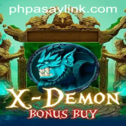 Exploring the Thrills of XDemonBonusBuy and the Rise of Phpasay Link